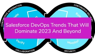Salesforce DevOps Trends