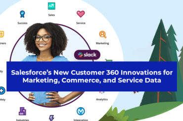 New Customer 360 Innovations