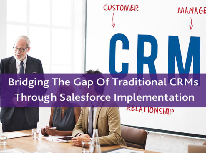 Salesforce Vs Traditional CRMs